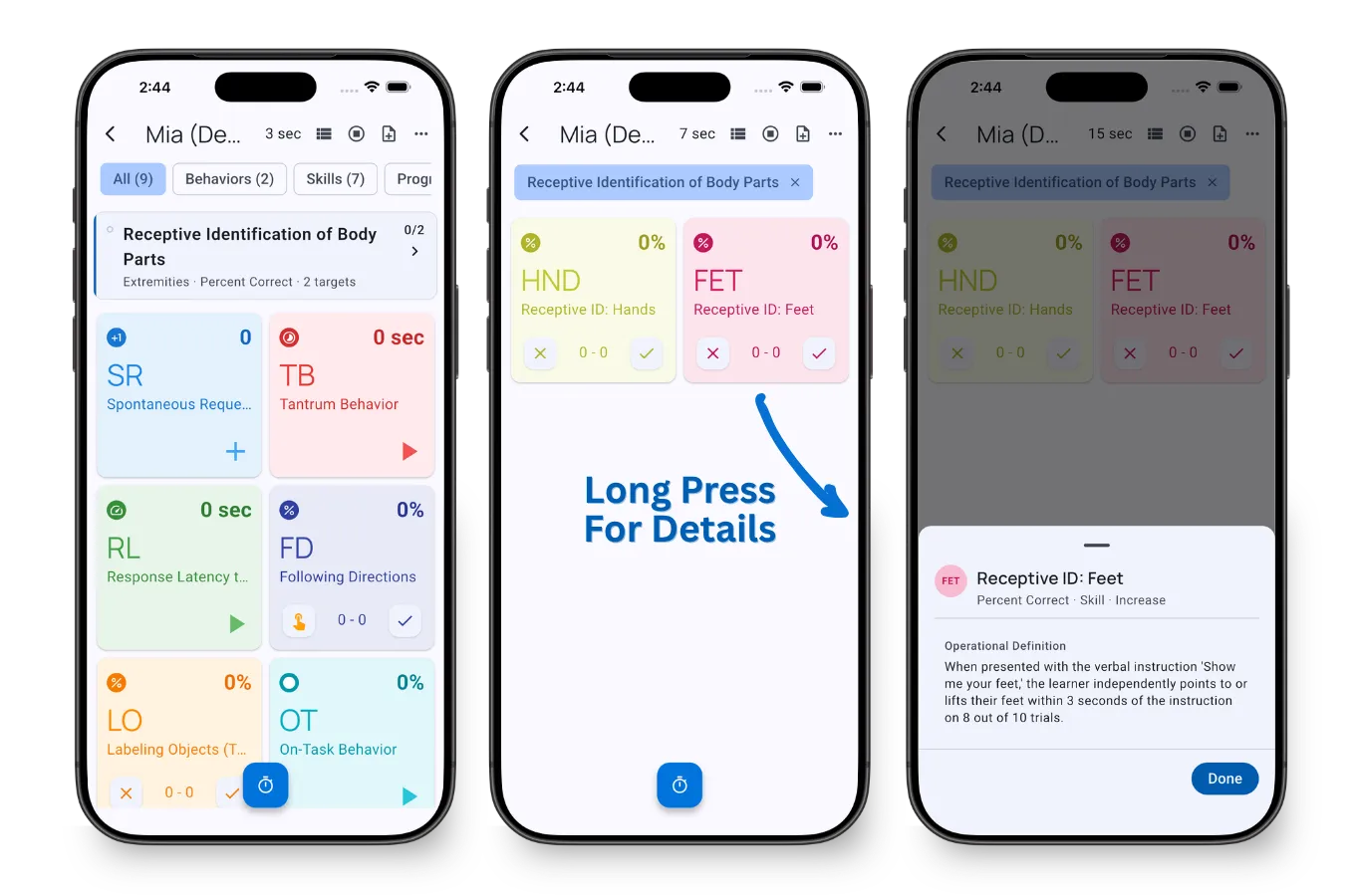 Session view showing program list item above targets, tapped program with filtered targets, and long-press to view operational definition