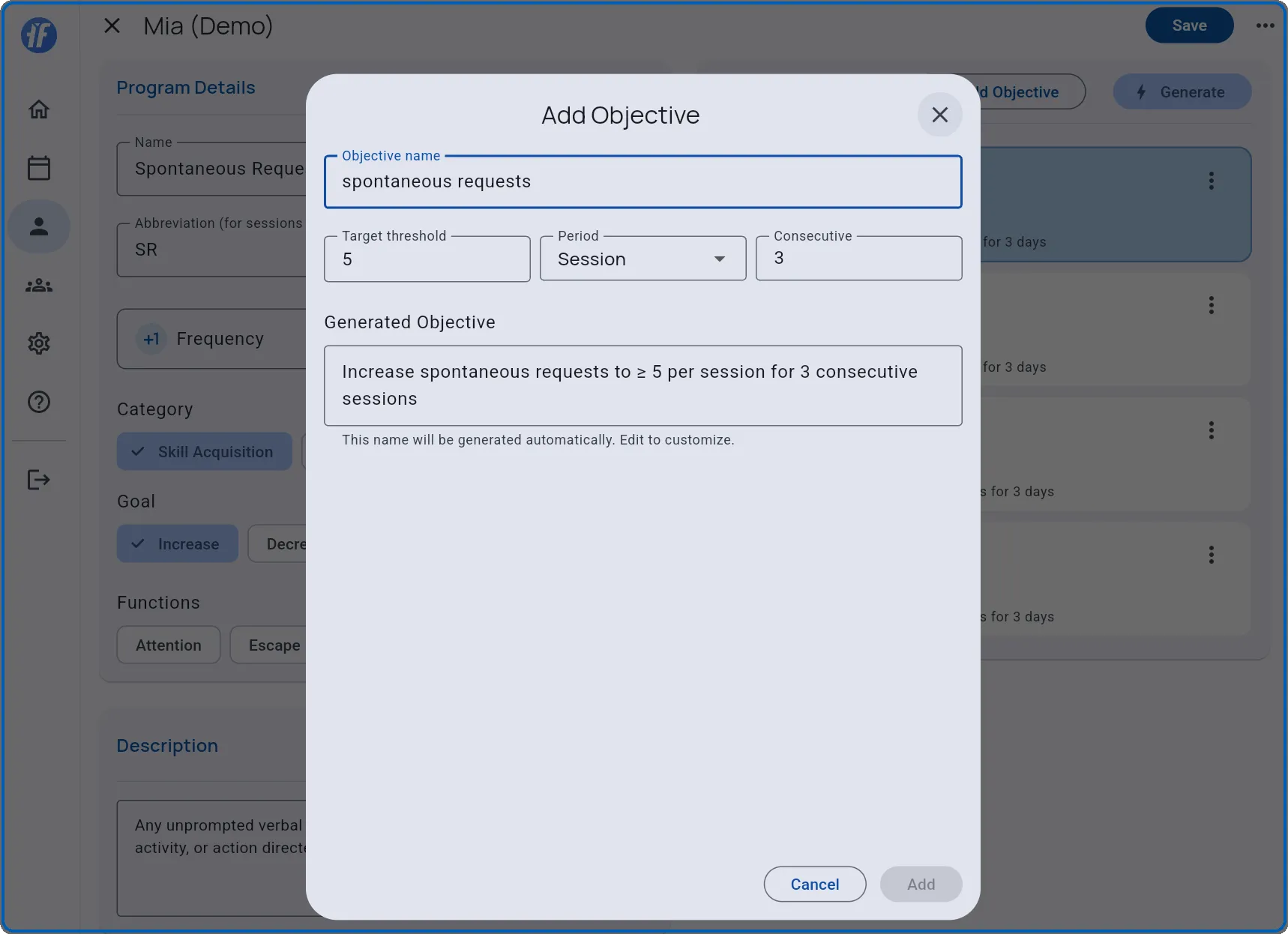Add Objective dialog with name field, threshold, period, consecutive settings, and auto-generated objective text